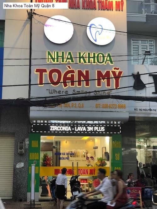 Hình ảnh Nha Khoa Toàn Mỹ Quận 8